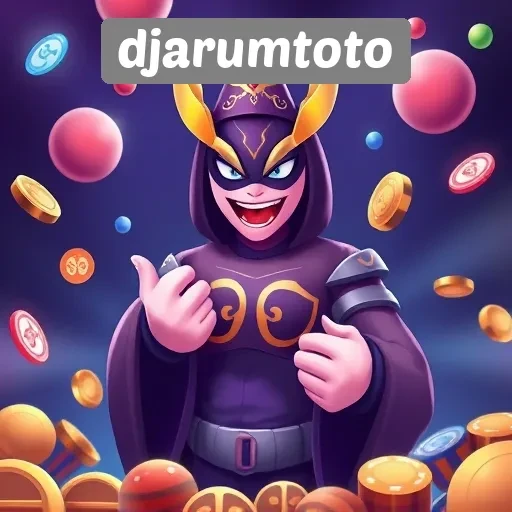 Keunggulan Djarumtoto dalam Menyediakan Permainan Terbaru